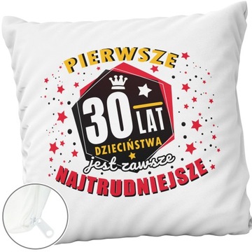 PODUSZKA NA 30 URODZINY TRZYDZIESTKA PREZENT URODZINOWY NA ZAMEK