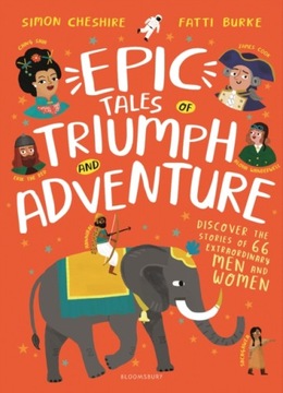 Epic Tales of Triumph and Adventure Cheshire