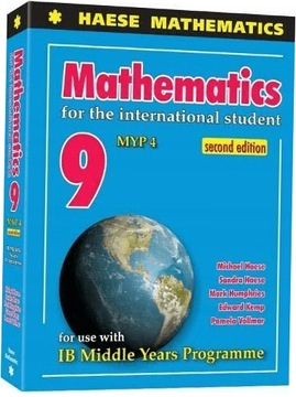 Mathematics 9. MYP 4. 3rd Edition - Michael Haese