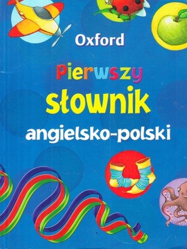 PIERWSZY SŁOWNIK ANGIELSKO-POLSKI * KIRTLEY