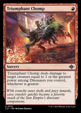 MtG: Triumphant Chomp (LCI)