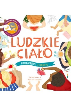 Ludzkie ciało Podświetl i odkryj