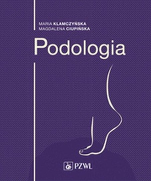 PODOLOGIA, KLAMCZYŃSKA MARIA