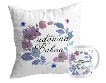 Zestaw PODUSZKA + KUBEK DZIEŃ BABCI Cudowna