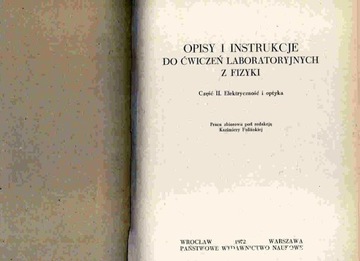 OPISY INSTRUKCJE DO ĆWICZEŃ LABORATORYJNYCH FIZYKI