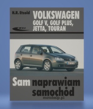 VOLKSWAGEN GOLF V (2003-2008) SAM NAPRAWIAM