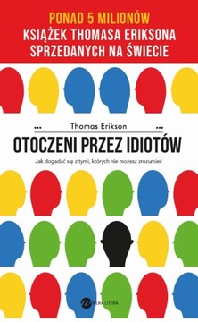 Otoczeni przez idiotów - Thomas Erikson | Ebook