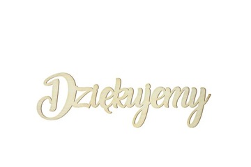 OZDOBNY NAPIS ze sklejki dziękujemy 25 cm wesele