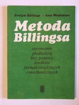 Метод Биллингса. ЭВЕЛИН БИЛЛИНГС, ЭНН УЭСТМОР