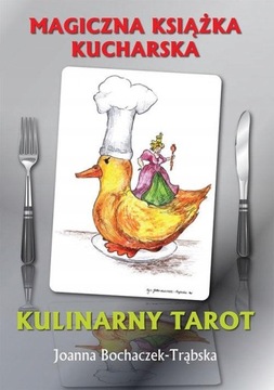 Magiczna książka kucharska. Kulinarny tarot