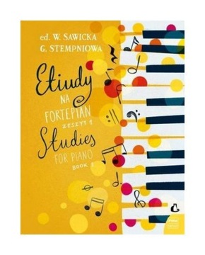 Etiudy na fortepian z. 1 - W Sawicka, G Stempniowa