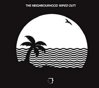 ++ NEIGHBOURHOOD Wiped Out LP