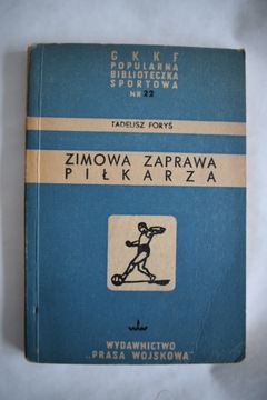 Zimowa zaprawa piłkarza Tadeusz Foryś