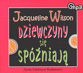 DZIEWCZYNY SIĘ SPÓŹNIAJĄ, 1 CD MP3