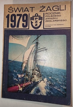 ŚWIAT ŻAGLI 1979 Rocznik Polskiego Związku Żeglars