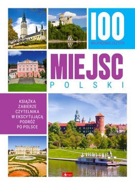 100 najpiękniejszych miejsc Polski / TWARDA