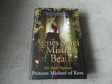 Agnes Sorel: Mistress of Beauty