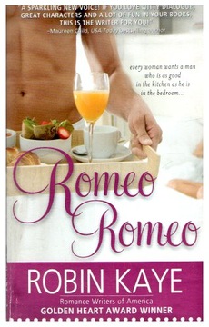 Robin Kaye ROMEO ROMEO