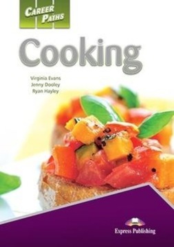 Career Paths: Cooking Student`s Book Podręcznik
