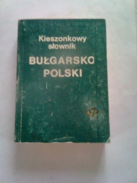 KIESZONKWY SŁOWNIK BUŁGARSKO POLSKI