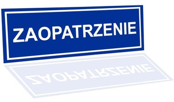 TABLICA TABLICZKA INFO ZAOPATRZENIE PCV 32x10,5