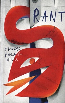 Rant- Chuck Palahniuk