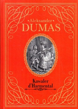 HACHETTE - KAWALER D'HARMENTAL TOM 3 * DUMAS
