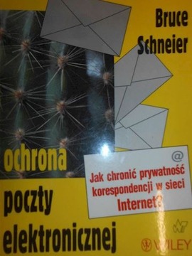Ochrona poczty elektronicznej - Bruce Schneier