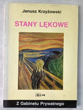 STANY LĘKOWE Janusz Krzyżowski