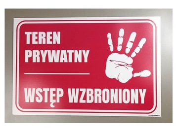 Tabliczka TEREN PRYWATNY WSTĘP WZBRONIONY 60X40cm