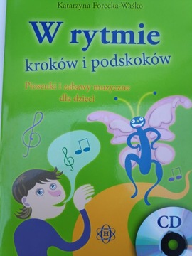 W rytmie kroków i podskoków + CD Forecka-Waśko