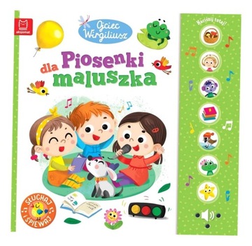 OJCIEC WIRGILIUSZ. PIOSENKI DLA MALUSZKA ANNA PODGÓRSKA