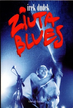 Irek Dudek Ziuta Blues