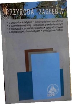 Przyroda Zagłębia - Praca zbiorowa