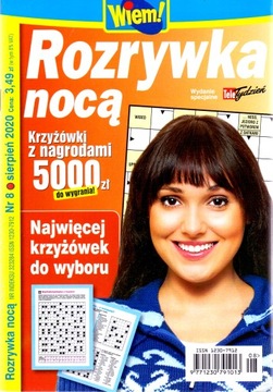 Rozrywka nocą. Wiem! Nr 8/2020.
