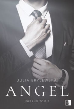 Inferno Tom 2. Angel - Julia Brylewska