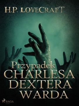 Przypadek Charlesa Dextera Warda - e-book