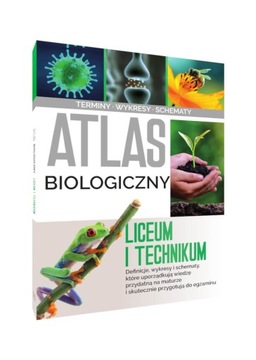 Atlas BIOLOGI BIOLOGICZNY Liceum i technikum ERA