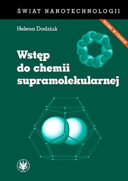 WSTĘP DO CHEMII SUPRAMOLEKULARNEJ