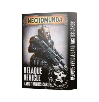 Delaque Vehicle Gang Tactics Cards, Necromunda