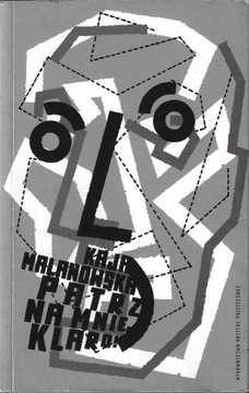 Patrz na mnie, Klaro! --- Kaja Malanowska --- 2012