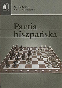 Partia hiszpańska Anatolij Karpow, N. Kaliniczenko