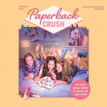 Paperback Crush - Moss, Gabrielle AUDIOBOOK