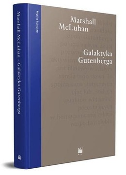GALAKTYKA GUTENBERGA, MARSHALL MCLUHAN