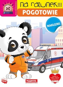 POGOTOWIE Z NAKLEJKAMI. NA RATUNEK