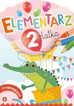 ELEMENTARZ 2-latka z naklejkami SKRZAT