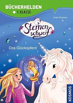 Sternenschweif, Buecherhelden 1. Klasse, Das Gluec