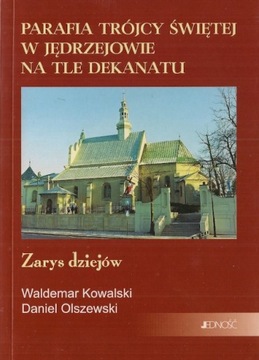 Parafia Trójcy Świętej w Jędrzejowie na tle...