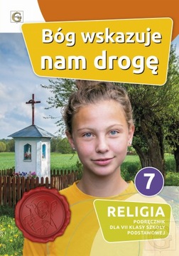 Religia Bóg wskazuje nam drogę podręcznik dla klas