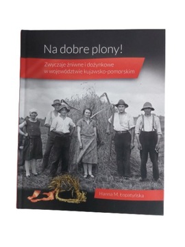 na dobre plony Łopatyńska